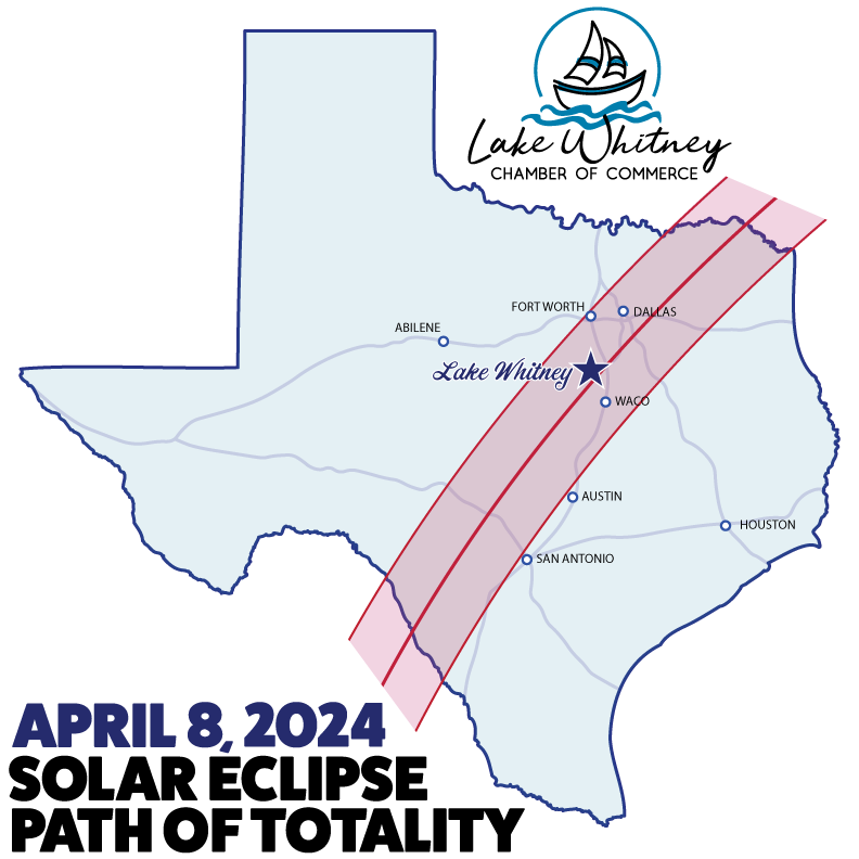 2024 Eclipse in Whitney Texas Lake Whitney Chamber of Commerce